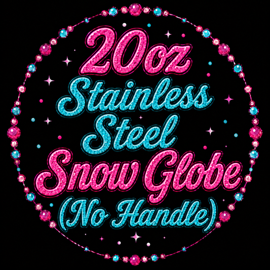 20oz Stainless Steel Snow Globe (No Handle)